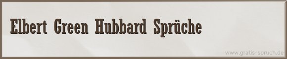 Hubbard Sprüche