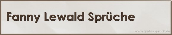 Lewald Sprüche