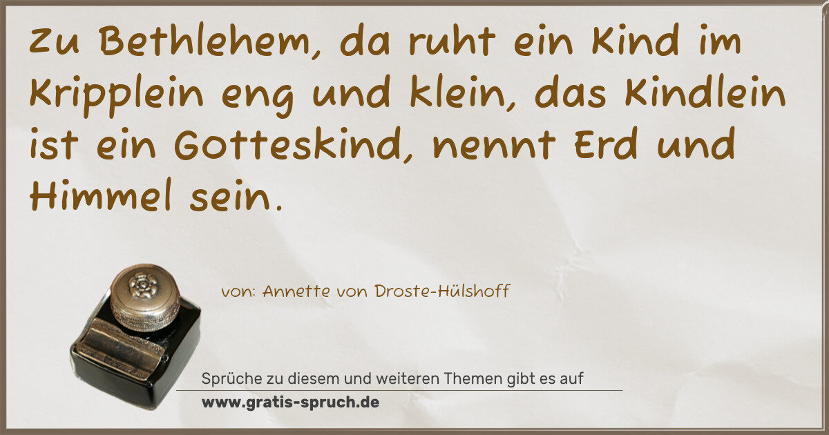 Spruchbild: Zu Bethlehem, da ruht ein Kind im Kripplein eng und klein, das Kindlein ist ein Gotteskind …