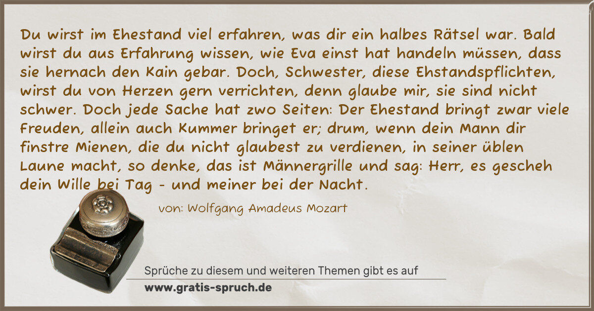 Spruchbild: Du wirst im Ehestand viel erfahren, was dir ein halbes Rätsel war. Bald wirst du aus Erfah …