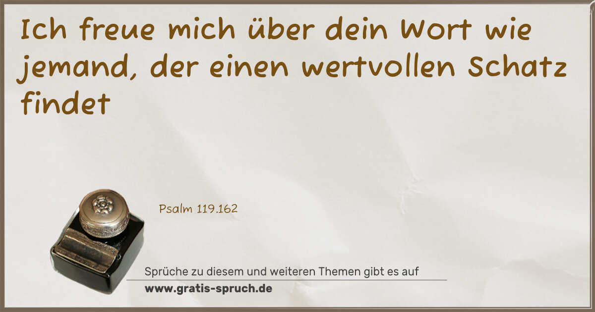 Spruchbild: Ich freue mich über dein Wort wie jemand, der einen wertvollen Schatz findet