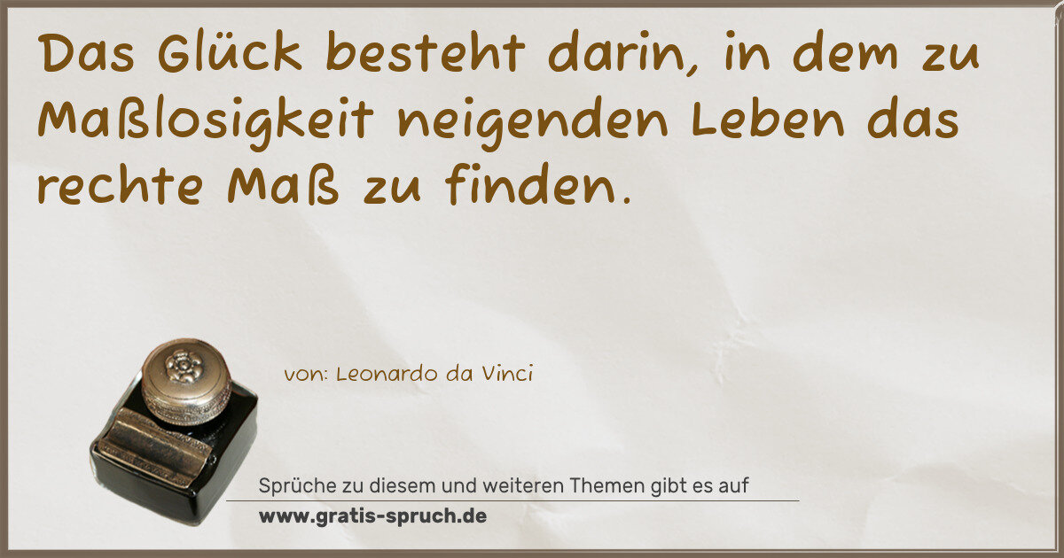 Spruchbild: Maßlosigkeit