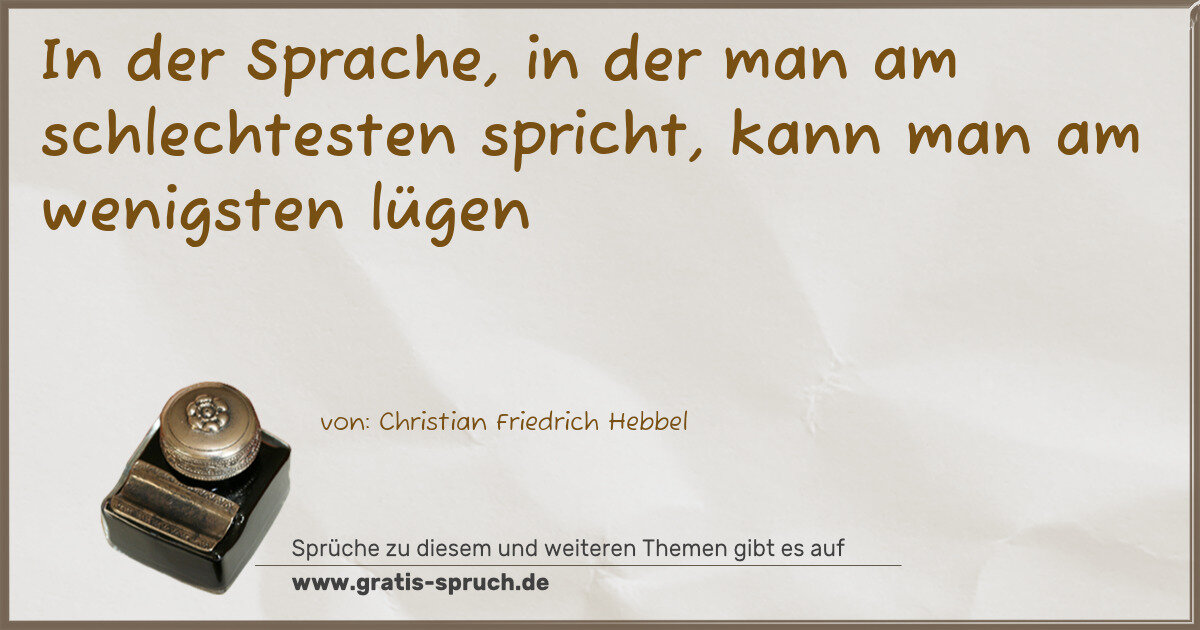 Spruchbild: Lügen
