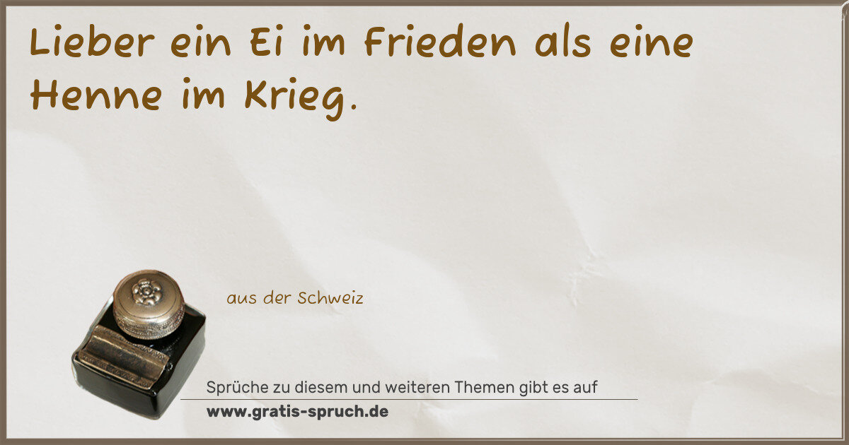 Spruchbild: aus der Schweiz Sprüche