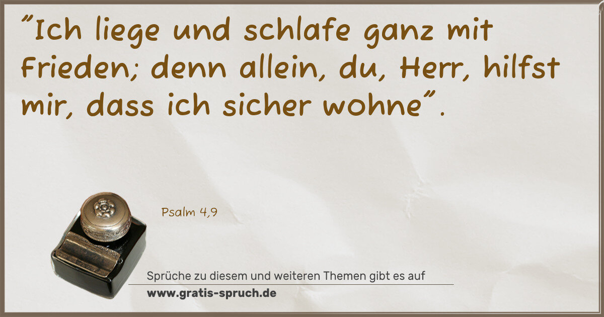Spruchbild: "Ich liege und schlafe ganz mit Frieden; denn allein, du, Herr, hilfst mir, dass ich siche …