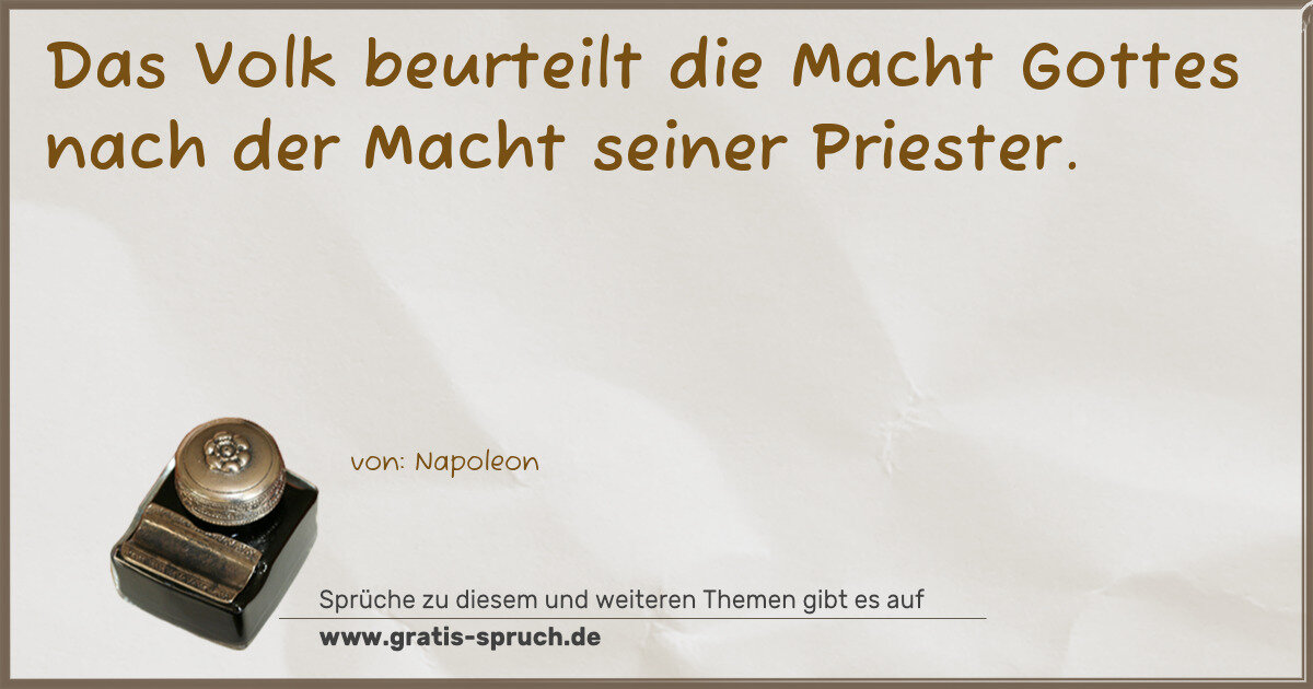 Spruchbild: Das Volk beurteilt die Macht Gottes nach der Macht seiner Priester.